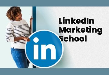 LinkedIn Marketing School